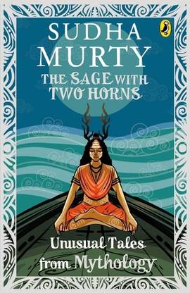 The Sage With Two Horns: Unusual Tales From Mythology