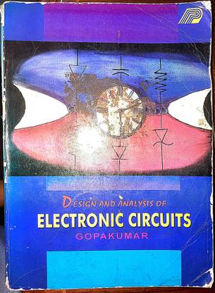 Design And Analysis Of Electronic Circuits By 
 K Gopakumar