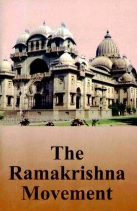 The Ramakrishna Movement || A Compilation || Advaita Ashrama