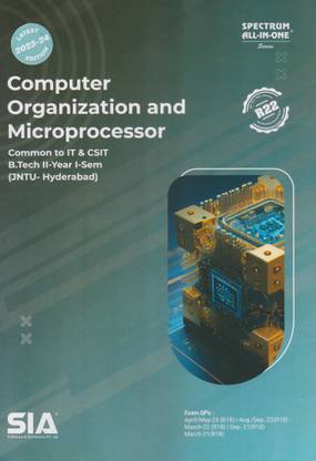 Computer Organization And Microprocessor B.Tech II-Year I-Sem Jntu-Hyd (Common To IT & CSIT) (R22) Latest 2023-24 Edition