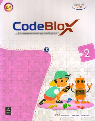 Kips, CodeBlox For ICSE - 2 (An Integrated Learning Approach To Joyful Learning) Windows 11 And MS Office 2021