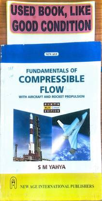 Fundamentals Of Compressible Flow (Old Book)