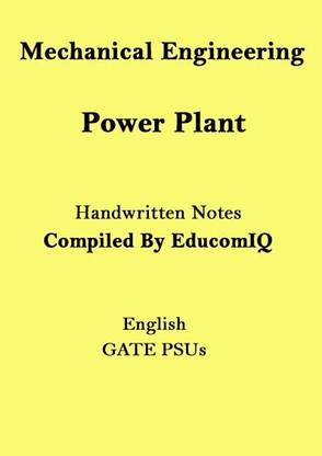 Top Coaching Power Plant Mechanical Engineering Handwritten Notes For GATE ESE PSUs