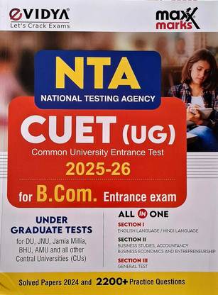 NTA CUET UG 2025-26 All In One Book For B.COM Entrance Exam - Solved Papers 2024 & 2200+ Practice Questions For DU, JNU, BHU, Jamia Millia, AMU And Other Universities