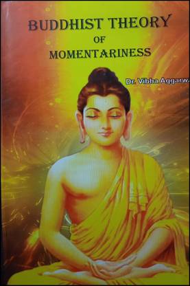 Buddhist Theory Of Momentariness