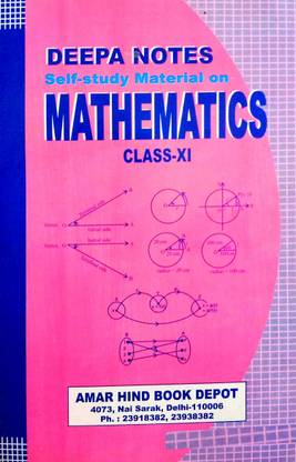 Deepa Notes Self Study Material On Mathematics Class 11th (NCERT Syllabus Fully Solved)