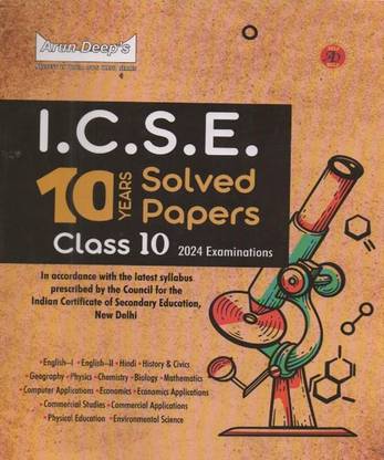 I.c.s.e. Solved Papers 10 Years 2024 Examinations, Class-10