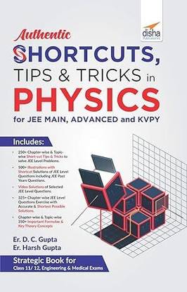 Authentic SHORTCUTS, TIPS & TRICKS In PHYSICS For JEE Main, Advanced & KVPY - Reprint 2022
