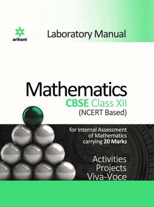 Arihant - Laboratory Manual Mathematics Cbse 12th