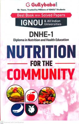 IGNOU (DNHE) Help Guide (DHNE-01, Nutrition For The Community)