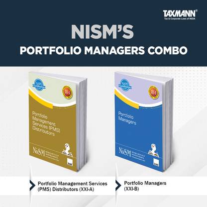 NISM's Portfolio Managers Combo – Portfolio Management Services (PMS) Distributors (XXI-A) And Portfolio Managers (XXI-B) | Set Of 2 Books – Certification Examination Workbook