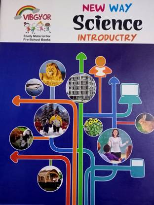 VIBGYOR NEW WAY Science INTRODUCTORY