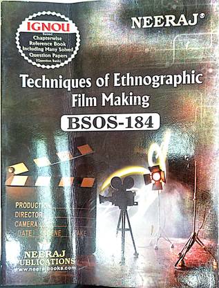 IGNOU बी.ए प्रोग्राम हेल्प गाइड ( BSOS-184, टेक्निक्स ऑफ एथ्नोग्राफिक फिल्म मेकिंग)