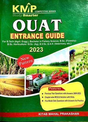 OUAT Entrance Guide 2023 KM For B Tech (Agril. Engg.), Bachelor In Fishery Science, B.Sc (Forestry),B.Sc. Horticulture/ B.Sc. (Ag), B.V.Sc. & A.H. (Veterinary, Etc)