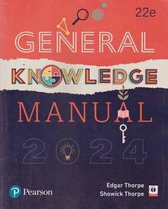 Pearson General Knowledge Manual 2024 [22 Edition] By` Edgar Thorpe & Showick Thorpe
