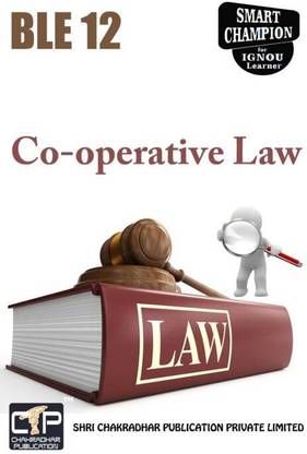IGNOU BLE 12 Solved Guess Papers Pdf From IGNOU Study Material/Books Co-Operative Law For Exam Preparation (Latest Syllabus) IGNOU Certificate In Co-Operation, Co-Operative Law & Business Laws (CCLBL)