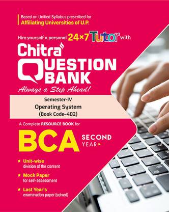 Chitra Question Bank For BCA - Operating System (402) - Semester 4