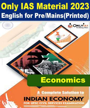 Only IAS Indian Economy Study Material And Notes 2023 Complete Solutions Printed For Prelims And Mains Printed Notes In English With Spiral Bound Paperback, Photocopy