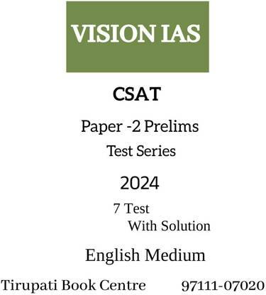 VISION IAS CSAT Paper -2 Prelims Test Series 2024 Latest 7 Test With Solution English Medium Civil Service Preparation Photocopy 2024
