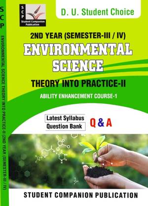 Student Choice Delhi University 2nd Year Environmental Science Theory Into Practice II Semester 3 Applicable SOL & Regular Colleges NCWEB Previous Years Papers UGCF/NEP