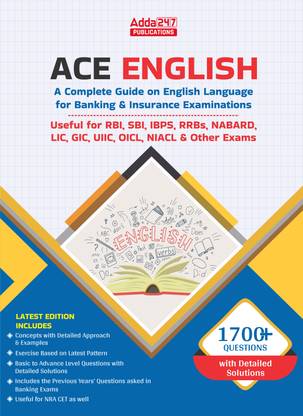 Ace English A Compelete Guide On English Language For SBI , RBI, IBPS , RRB's, NABARD, LIC Other Bank Exams 2025