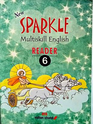 New Sparkle Multi-Skill English Reader Class-6 (Old Book)
