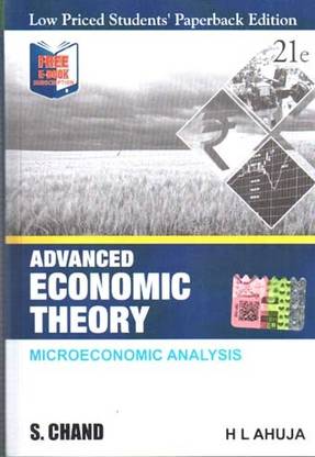 Advanced Economic Theory Microeconomic Analysis 21st Edition By H.l. Ahuja
