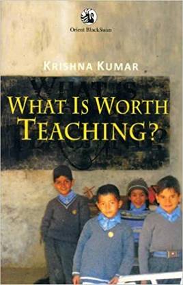 What Is Worth Teaching? (Rev Edn)