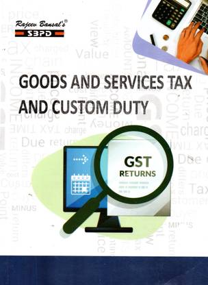 Goods And Services Tax (GST) And Custom Duty B.Com 3rd Year Syllabus According To NEP