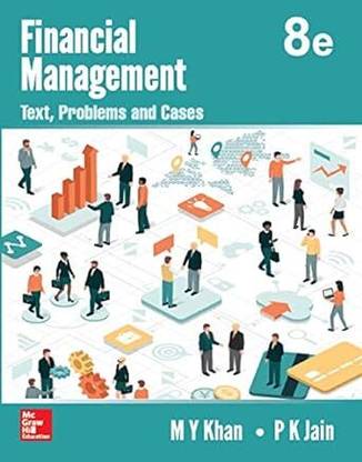 FINANCIAL MANAGEMENT: TEXT, PROBLEMS AND CASES 8e