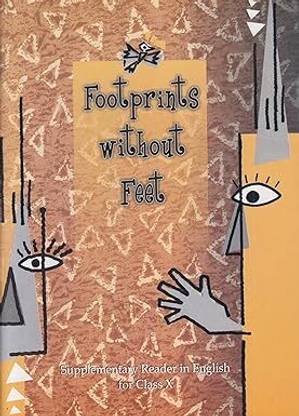Ncert English Footprints Without Feet Class X