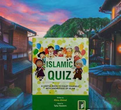 ISLAMIC QUIZ (A USEFUL BOOK TO EQUIP YOURSELF WITH KNOWLEDGE OF ISLAM) With Colour Coded