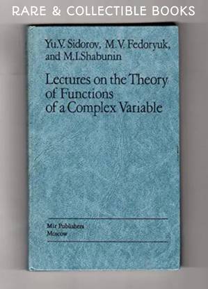 Lectures On The Theory Of Functions Of A Complex Variable MIR PUBLISHERS 1985 Ed