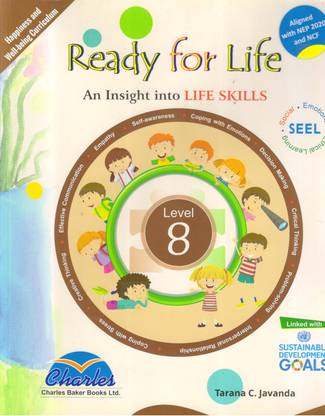 Ready For Life For Class - 8 An Insight Into LIFE SKILLS