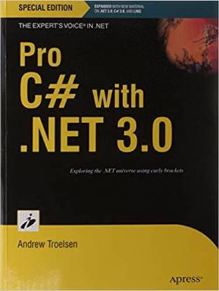 Pro C# With .NET 3.0 By Andrew Troelsen (PAPERBACK)