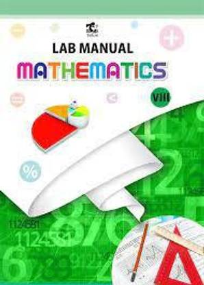 Lab Manual Mathematics Class Viii