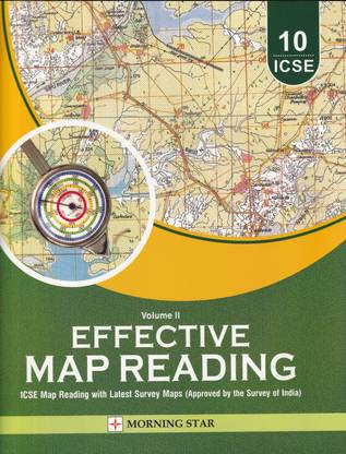 ICSE इफेक्टिव मैप रीडिंग वॉल्यूम 2 विथ लेटेस्ट सर्वे मैप्स क्लास 10 - CBSE - एग्ज़ामिनेशन 2023-2024