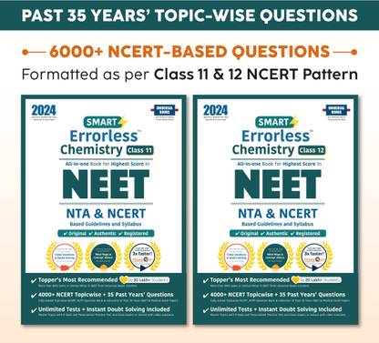 Smart Errorless Chemistry NEET Class 11 & 12 (2024) - NCERT Based | 8000+ NCERT & New Pattern Questions | 35 Past Years Papers | Free E-Book, Mind-Maps & App Paperback – 1 April 2023