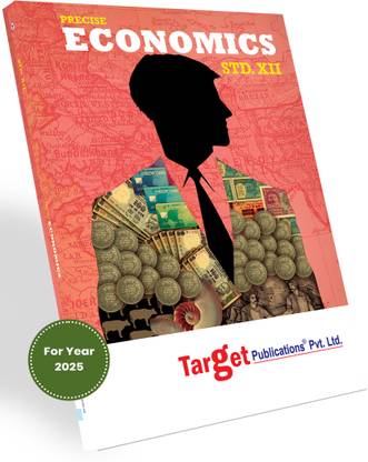 Std 12 Economics Book (Precise) | SYJC Commerce | HSC Maharashtra State Board | Based On STD. XII Latest Syllabus