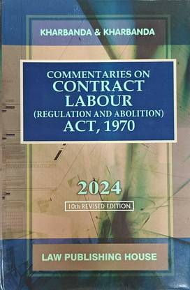 K&K’s Commentaries On Contract Labour (Regulation And Abolition) Act, 1970 Edition 2024