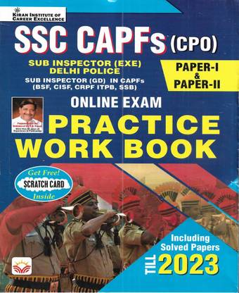 SSC CAPF (CPO) Paper-1 & 2 2023-24 Practice Work Book With 2023 Solved Papers In English