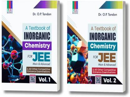 A Textbook Of Inorganic Chemistry (Vol.1 & Vol.2) For JEE (Main & Advanced) & All Other Competitive Entrance Examinations