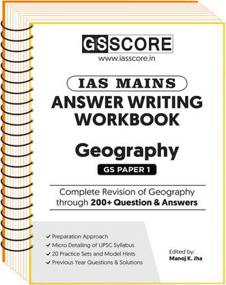 GS Score Answer Writing Workbook GS Paper 1 Geography Notes For IAS Mains