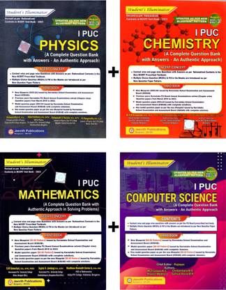 Jeevith 1st PUC - PHYSICS. CHEMISTRY. MATHEMATICS. COMPUTER SCIENCE|Set Of 4 Books|Student's Illuminator - A Complete Question Bank With Answers - An Authentic Approach|Updated As Per New Blueprint Pattern - For 2023-24|