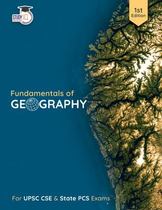 Fundamentals Of Geography For UPSC 2025 PCS Prelims & Mains Exams