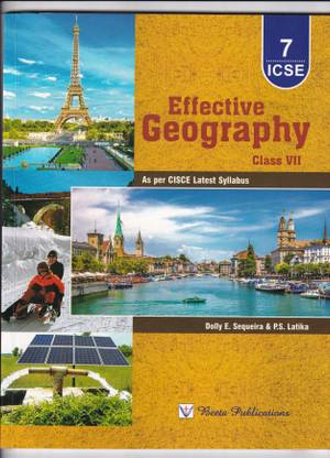 ICSE Effective Geography Class 7 - Examination 2023-2024