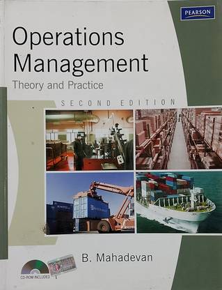 OPERATIONS MANAGEMENT Theory And Practice (Old Book)