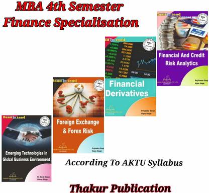 THAKUR PUBLICATION FINANCE (FM)Specialization Group MBA 4th Semester WITH COMMAN SUBJECT-Emerging Technologies In Global Business Environment, Total - 4 Books Set ACCORDING TO NEW SYLLABUS OF AKTU