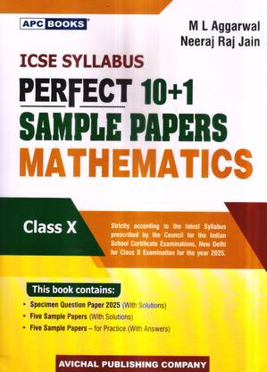 Icse Perfect 10 + 1 Sample Papers Mathematics - Class 10 (New Icse Syllabus)