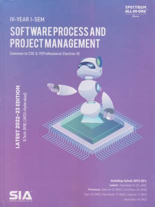 Software Process And Project Management (Professional Elective-V) B.Tech IV-Year I-Sem Common To (CSE & IT) R18 (JNTU-Hyderabad) Latest 2022-23 Edition
